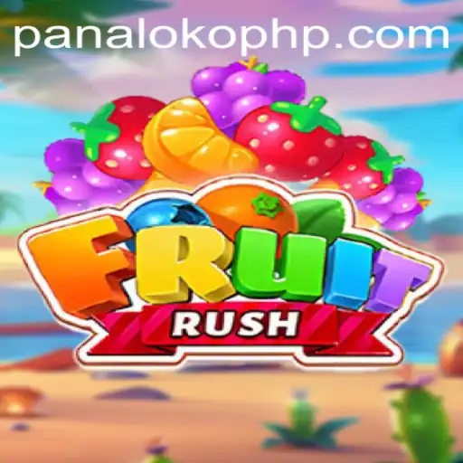 FruitRush: A Comprehensive Guide to the Game and the PanaloKO Phenomenon