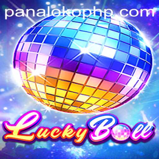 Discovering the Exhilaration of LuckyBall and the Strategy of PanaloKO